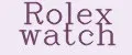 Rolex watch