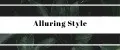 Alluring Style