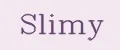 Slimy