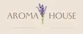 AROMA HOUSE