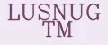 LUSNUG ТМ
