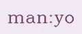 Man:yo
