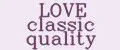 LOVE classic quality