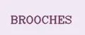 BROOCHES