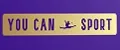 YOU CAN SPORT