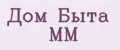 Дом Быта ММ