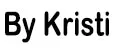 By Kristi