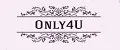 Only4U