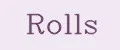 Rolls