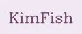 Kimfish