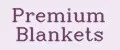 Premium Blankets