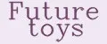 Future toys