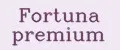 Fortuna premium