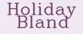 Holiday Bland