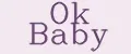 Ok Baby