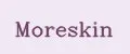 Moreskin