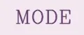 MODE
