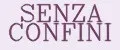 SENZA CONFINI