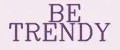 Be Trendy