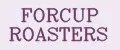 FORCUP ROASTERS