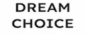 dream choice