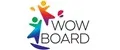 WOW BOARD