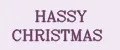 HASSY CHRISTMAS