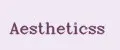 Aestheticss