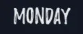 Monday