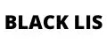 BLACK LIS
