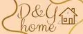 D&Y home