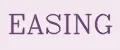 EASING