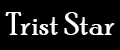 Trist Star