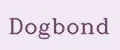 Dogbond