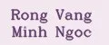 Rong vang Minh Ngoc