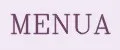 MENUA
