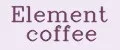 Element coffee