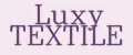 Luxy TEXTILE