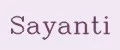 Sayanti