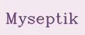 Myseptik