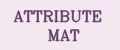ATTRIBUTE MAT