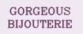 GORGEOUS BIJOUTERIE