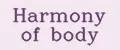 Harmony of body