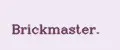 Brickmaster.