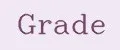 Grade