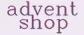 advent shop
