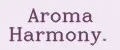 Aroma Harmony.