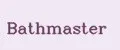 BathMaster