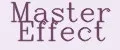 MASTER EFFECT