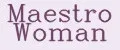 Maestro Woman